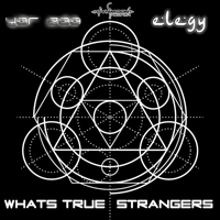 Yar Zaa - Whats True Strangers [EP]