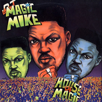 DJ Magic Mike - House Of Magic (12'' Single)
