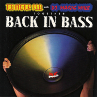 DJ Magic Mike - Back In Bass