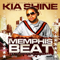 Kia Shine - Memphis Beat (Mixtape) [CD 1]