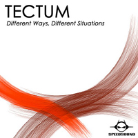 Tectum - Different Ways Different Situations [EP]