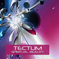 Tectum - Spiritual Reality [EP]