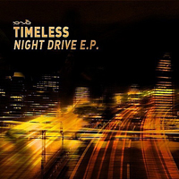 Timeless (ISR) - Night Drive [EP]