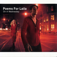 Poems For Laila - On a Wednesday