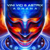 Vini Vici - Adhana (Single)