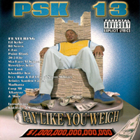 PSK-13 - Pay Like You Weigh
