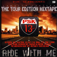 PSK-13 - Ride With Me (Mixtape) [CD 1]