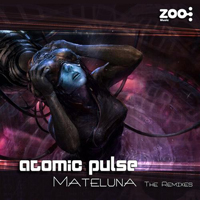 Atomic Pulse - Mateluna (Remixes) [EP]