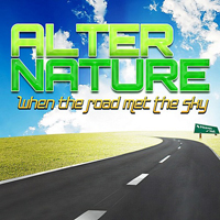 Alter Nature - When The Road Met The Sky