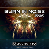 Burn In Noise - Foxy [EP]