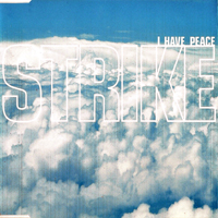 Strike (GBR) - I Have Peace [EP]