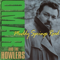 Omar Dykes - Muddy Springs Road (Reissue)