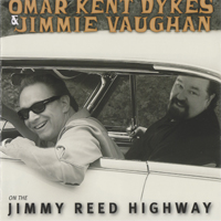 Omar Dykes - On The Jimmy Reed Highway (Split)