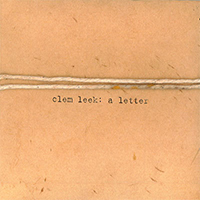 Leek, Clem - A Letter (Single)