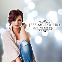 Moskaluke, Jess - Light up the Night