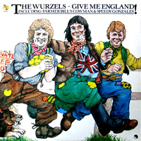 Wurzels - Give Me England!