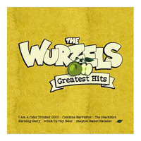 Wurzels - Greatest Hits
