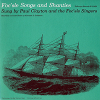 Clayton, Paul - Foc'sle Songs and Shanties (LP)