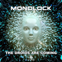 Monolock - The Droids Are Coming [EP]