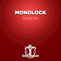 Monolock - Good Day (EP)