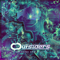 Outsiders (ISR) - Creating Our Reality (EP)