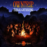 Owntrip - Tribal Gathering [EP]