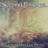 Sleeping Romance - My Temptation (Single)