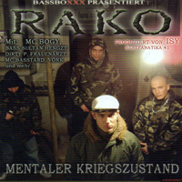 Rako - Mentaler Kriegszustand