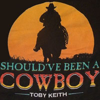 Toby Keith - Should've Been A Cowboy (Single)