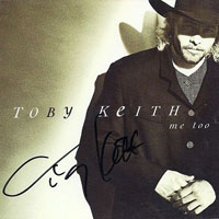 Toby Keith - Me Too (Single)