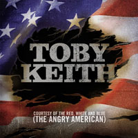 Toby Keith - Courtesy Of The Red, White And Blue (Single)