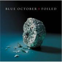 Blue October (USA) - Foiled