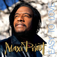 Maxi Priest - Easy To Love (Remix) [Promo Single]