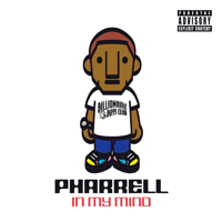 Pharrell Williams - In My Mind (Special Edition) [CD 1]
