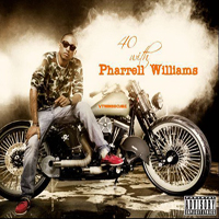 Pharrell Williams - 40 (With Pharrell Williams) [CD 1]