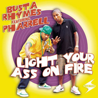 Pharrell Williams - Light Your Ass On Fire (Single) 