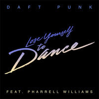 Pharrell Williams - Lose Yourself To Dance (Daft Punk Feat. Pharrell Williams) (Single) 