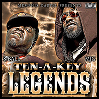 Eightball & M.J.G. - Ten-A-Key Legends (mixtape)