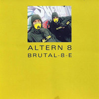 Altern 8 - Brutal-8-E CD Maxi