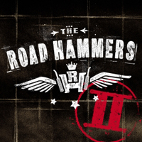 Road Hammers - The Road Hammers II