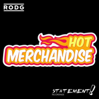Rodg - Hot Merchandise [Single]