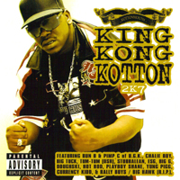 Kottonmouth (USA) - King Kong Kotton