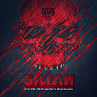 Satan (RUS) - Bad Motherfucker / Bad Blood (EP)