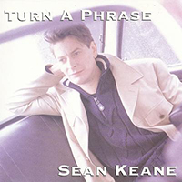 Keane, Sean - Turn A Phrase