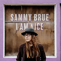 Brue, Sammy - I Am Nice