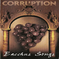 Corruption - Bacchus Songs