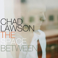 Lawson, Chad - The Space Between