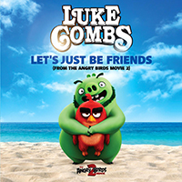 Luke Combs - Let's Just Be Friends (From The Angry Birds Movie 2)
