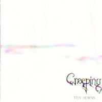 Creeping - Ten Horns (Demo)