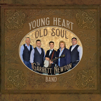 Garrett Newton Band - Young Heart, Old Soul